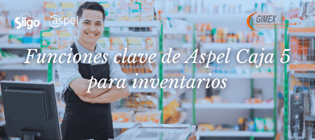 Funciones clave de Aspel Caja 5 para inventarios