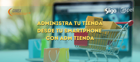 Administra tu tienda desde tu smartphone con ADM Tienda