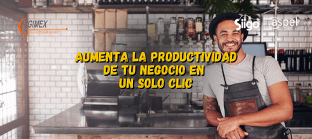 Aumenta la productividad de tu negocio en un solo clic